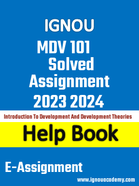 IGNOU MDV 101 Solved Assignment 2023 2024